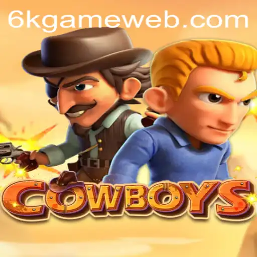 Exploring the Thrilling World of COWBOYS: The New Sensation by 6K.GAME