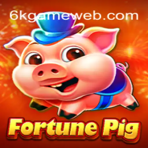 Discover the Thrilling World of FortunePig: A Dive into 6K.GAME