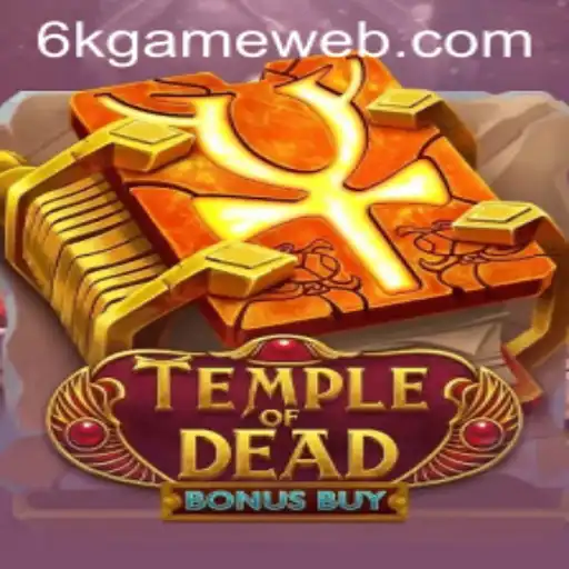 Discover the Mystical Adventure of TempleofDeadBonusBuy