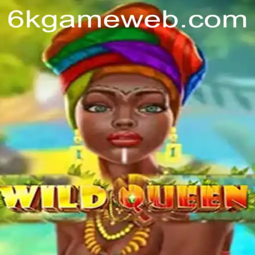 Explore the Thrilling World of WildQueen: A Dive into the Captivating Game by 6K.GAME